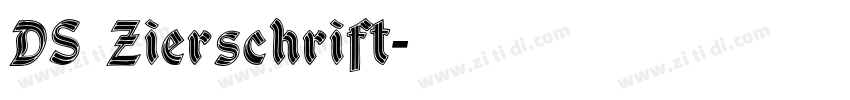DS Zierschrift字体转换